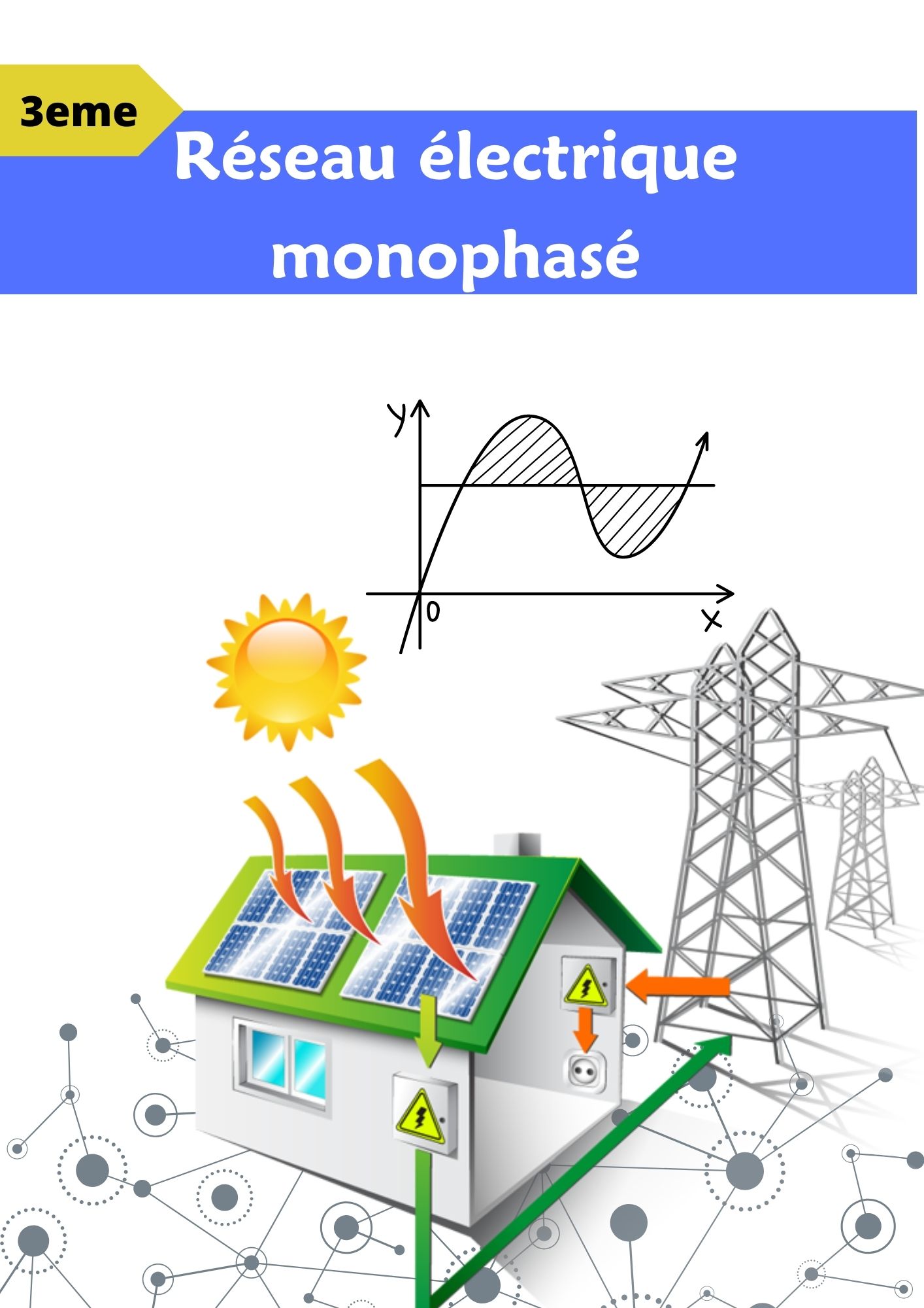 Réseau électrique monophasé